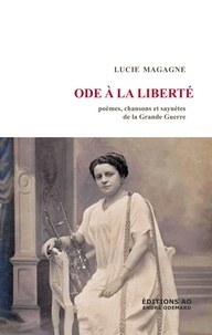 Magagne Lucie - Ode à la liberté.