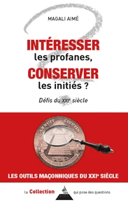 Intéresser les profanes, conserver les initiés ?