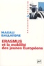 Magali Ballatore - Erasmus et la mobilité des jeunes Européens.