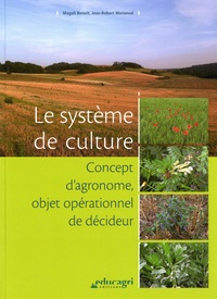Le système de culture - Concept dagronome, objet opérationnel et décideur.pdf