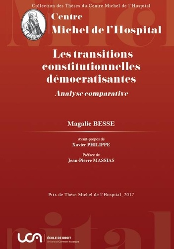 Les transitions constitutionnelles démocratisantes. Analyse comparative