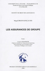 Magali Bigot-Gonçalves - Les assurances de groupe.