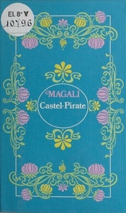  Magali - Castel Pirate.