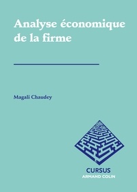 Magali Chaudey - Analyse économique de la firme.
