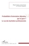 Magali Danner et Carine Erard - Probabilités d'orientation déjouées, par le sport ? - Le cas des bacheliers professionnels.