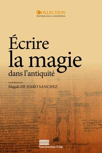 Ecrire la magie dans l'antiquité