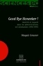 Magali Gravier - Good Bye Honecker ! - Identité et loyauté dans les administrations est-allemandes (1990-1999).