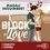 Block or Love