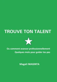 Trouve ton talent