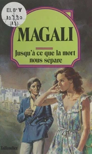 "Jusqu'à ce que la mort nous sépare"