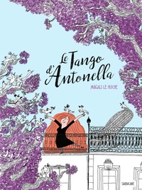 Magali Le Huche - Le tango d'Antonella.