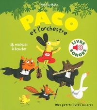 Magali Le Huche - Paco et l'orchestre. 1 CD audio