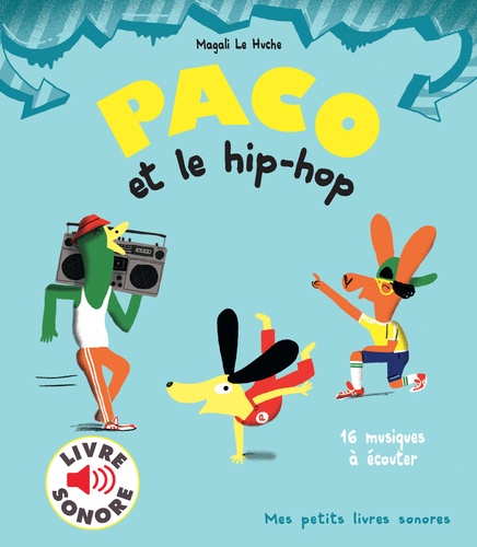 Paco et le hip-hop. 16 musiques à écouter