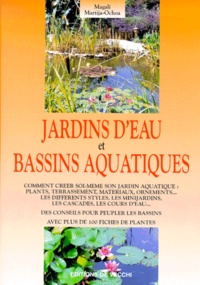Magali Martija-Ochoa - Jardins D'Eau Et Bassins Aquatiques.