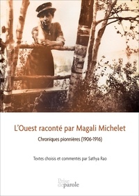 Magali Michelet - L'Ouest raconté par Magali Michelet.