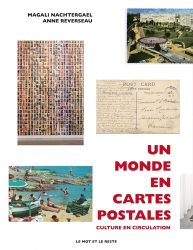 Un monde en cartes postales. Cultures en circulation