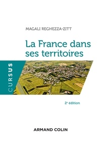 Magali Reghezza-Zitt - La France dans ses territoires.