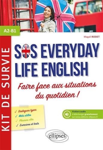 Couverture de SOS everyday life English : anglais, A2-B1