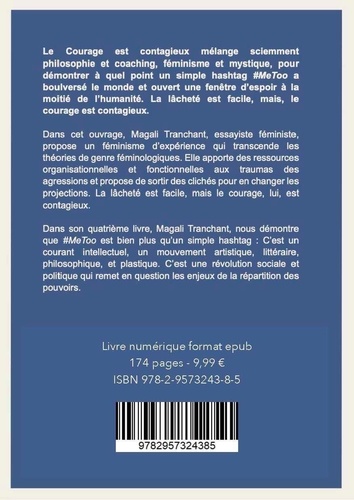 Le courage est contagieux. Essai philosophique sur le leadership post agressions sexuelles et sexistes