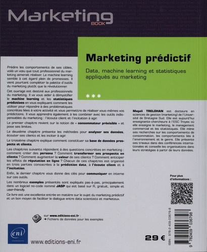 Marketing prédictif. Data, machine learning et statistiques appliqués au marketing
