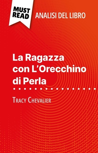 La Ragazza con L'Orecchino di Perla di Tracy Chevalier. (Analisi del libro)
