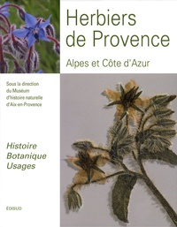 Magali Volpes-Bahuaud - Herbiers de Provence, Alpes et Côte d'Azur - Histoire - Botanique - Usages.