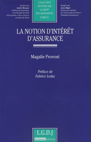 Magalie Provost - La notion d'intérêt d'assurance.