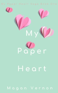 My Paper Heart