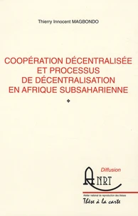 Coopération décentralisée et processus de décentralisation en Afrique subsaharienne
