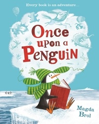 Magda Brol - Once Upon a Penguin.