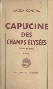 Magda Contino - Capucine des Champs-Élysées - Fleurs de Paris.