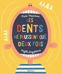 Magda Garguláková et Marie Urbánková - Les dents ne poussent que deux fois.