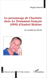 Le personnage de Charlotte dans Le Testament français (1995) d'Andreï Makine