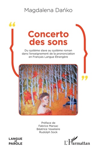 Concerto des sons. Du système slave au système roman dans l'enseignement de la prononciation en Français Langue Etrangère