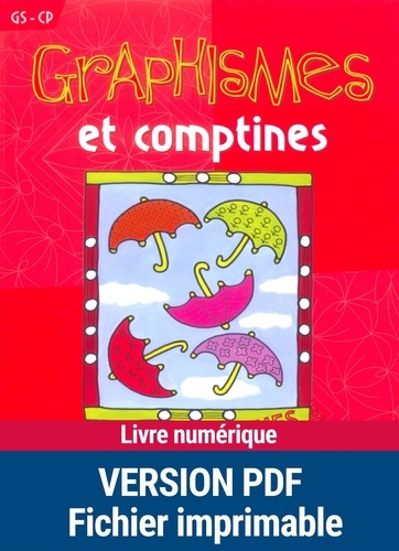 Magdalena Guirao-Jullien - Graphismes et comptines - GS-CP.