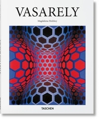 Magdalena Holzhey - Victor Vasarely 1906-1997 - La pure vision.
