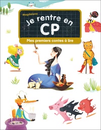 Téléchargement gratuit d'ebook rar Je rentre en CP Mes premiers contes à lire iBook PDB DJVU (French Edition) par Magdalena, Elodie Durand, Mélanie Allag, Jess Pauwels