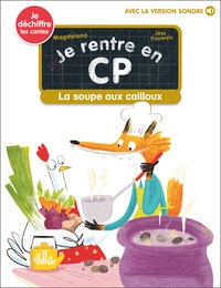  Magdalena - Je rentre en CP Tome 20 : La soupe aux cailloux.