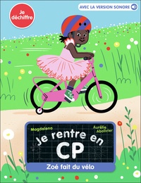  Magdalena - Je rentre en CP Tome 5 : Zoé fait du vélo.