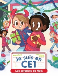  Magdalena et Emmanuel Ristord - Je suis en CE1 Tome 19 : Les surprises de Noël.