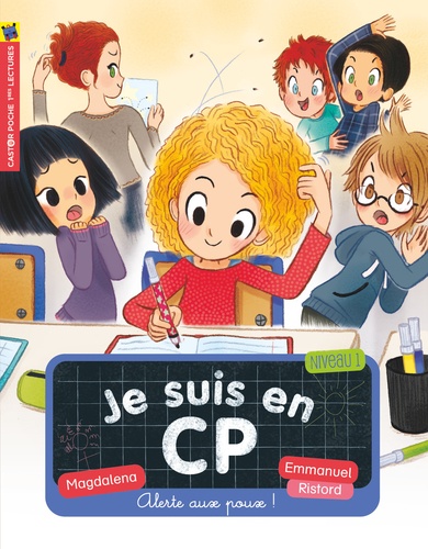  Magdalena et Emmanuel Ristord - Je suis en CP Tome 14 : Alerte aux poux !.