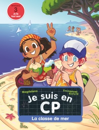  Magdalena et Emmanuel Ristord - Je suis en CP Tome 9 : La classe de mer - Niveau 3.