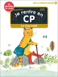  Magdalena et Amélie Dufour - Je rentre en CP 28 : Le Chat botté.