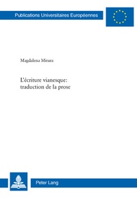 Magdalena Mitura - L'écriture vianesque : traduction de la prose.