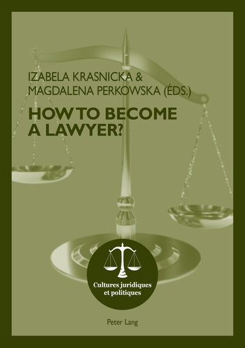 Magdalena Perkowska et Izabela Krasnicka - How To Become A Lawyer?.