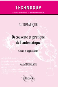Découverte et pratique de l’automatique