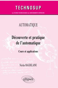 Découverte et pratique de l’automatique
