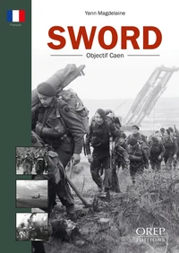 SWORD, Objectif Caen