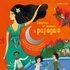 Magdeleine Lerasle et Aurélia Fronty - Comptines et chansons du papagaio - Le Brésil et le Portugal en 30 comptines. 1 CD audio