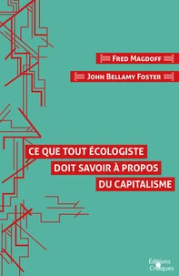 Ce que tout écologiste doit savoir à propos du capitalisme
